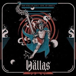 HÄLLAS - THE HÄLLAS SAGA - LIVE AT CIRKUS - CD