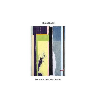 DUDEK, FABIAN - DISTANT SKIES, WE DREAM - CD