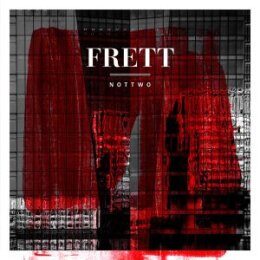 FRETT - NOTTWO (200G) - LP