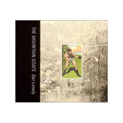MOUNTAIN GOATS - GET LONELY (REISSUE) - LP