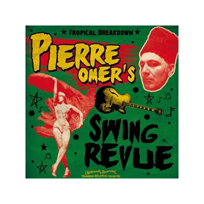 PIERRE OMERS SWING REVUE - TROPICAL BREAKDOWN - CD