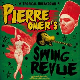 PIERRE OMERS SWING REVUE - TROPICAL BREAKDOWN - LP
