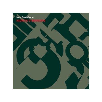 GUSTAFSSON, MATS - HIDROS 9 MIRRORS - CD