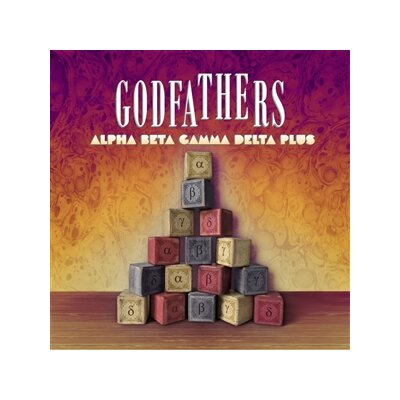 GODFATHERS, THE - ALPHA BETA GAMMA DELTA PLUS (2CD) - CD
