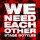 STAGE BOTTLES - WE NEED EACH OTHER - LP