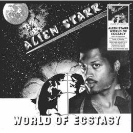 ALIEN STARR - WORLD OF ECSTASY (REMASTERED) - 12"
