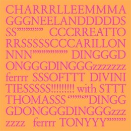 CHARLEMAGNE PALESTINE - CHARRRLLEEMMMA GGGNEELANDDDDDS...