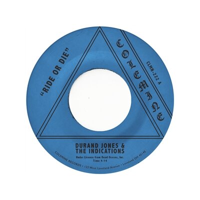 JONES, DURAND & THE INDICATIONS - RIDE OR DIE / MORE THAN EVER - 7"