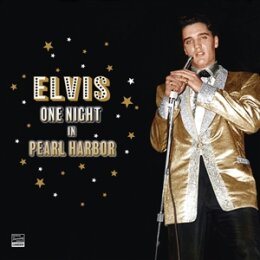 PRESLEY, ELVIS - ONE NIGHT IN PEARL HARBOUR - CD