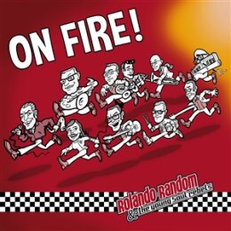 ROLANDO RANDOM & THE YOUNG SOUL REBELS - ON FIRE (ECO...