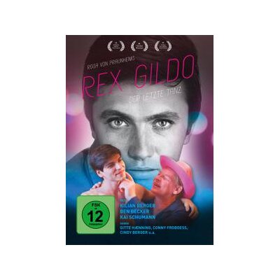 GILDO, REX - REX GILDO - DER LETZTE TANZ (ERSTAUFLAGE MIT PORTRAITKA - DVM