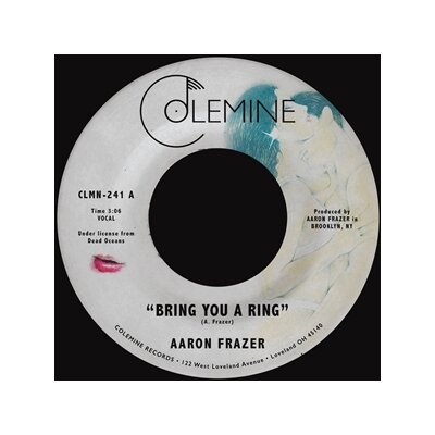 FRAZER, AARON - BRING YOU A RING - 7"