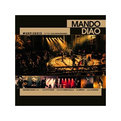 MANDO DIAO - MTV UNPLUGGED - EFTER SOLNEDGANGEN - CD