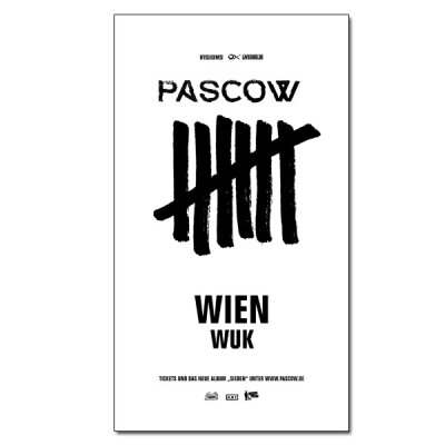 Pascow & Gäste - SIEBEN Tour 2024 - 10.02.2024 - AT - Wien  - WUK - PDF Ticket
