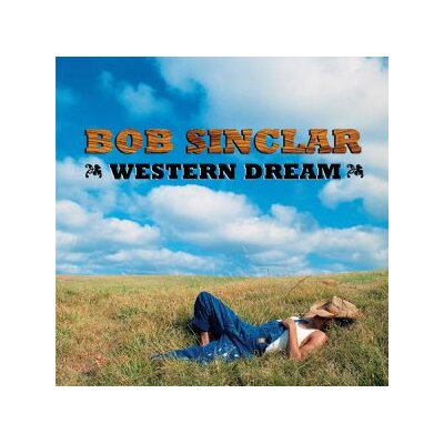 SINCLAR, BOB - WESTERN DREAMS - LP
