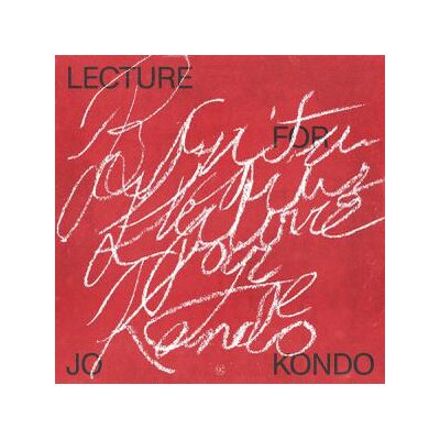 MARCUS, BUNITA - LECTURE FOR JO KONDO - LP