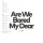SLUT - ARE WE BORED MY DEAR - 12"