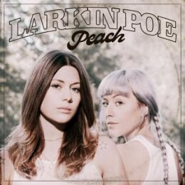 LARKIN POE - PEACH - CD
