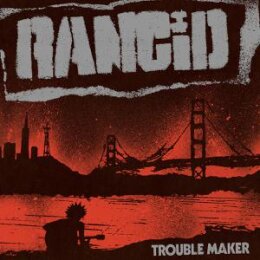 RANCID - TROUBLE MAKER - US EDIT. - LP