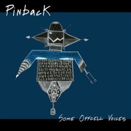 PINBACK - SOME OFFCELL VOICES (ORANGE VINYL) - LP