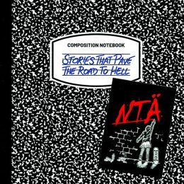 N.T.Ä. - Stories That Pave The Road To Hell - LP + MP3