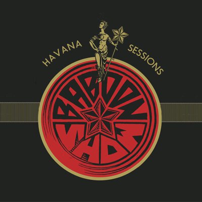 The Baboon Show - Havana Sessions (Rerelease) - LP