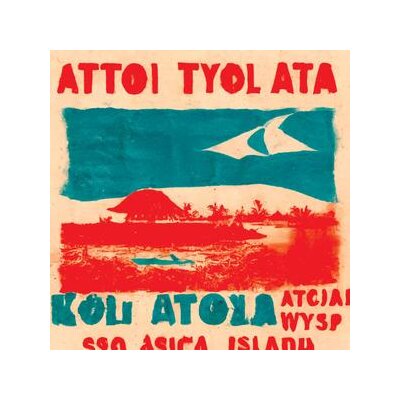 ATOL ATOL ATOL - KONIEC SOSU TYSIACA WYSP - CD