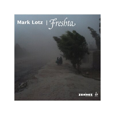 LOTZ, MARK - FRESHTA - CD