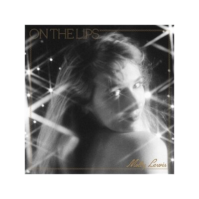 LEWIS, MOLLY - ON THE LIPS - CD
