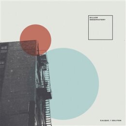 BILLOW OBSERVATORY - CALQUE/ SOLITON (WHIRLPOOL BLUE...