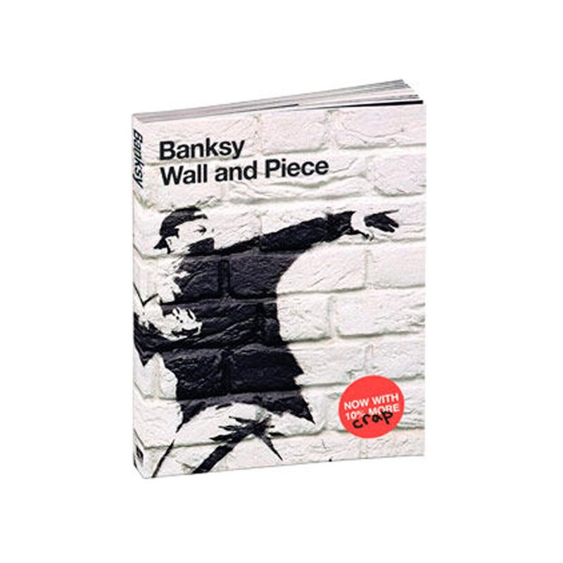 Banksy - Wall and Piece - Buch