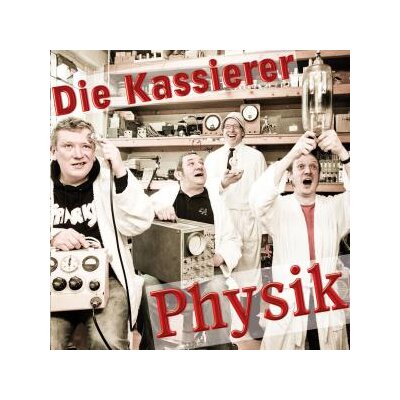 KASSIERER, DIE - PHYSIK - LP