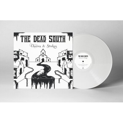 DEAD SOUTH, THE - CHAINS & STAKES (LTD WHITE COLORED EDITION) - LP