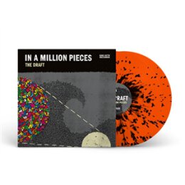 DRAFT, THE - IN A MILLION PIECES - LP