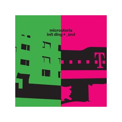 MICROSTORIA - INIT DING + _SND (2LP, LTD. COLORED VINYL) - LP