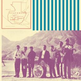 SAN LUCAS BAND - MUSIC OF GUATEMALA (REISSUE) - LP
