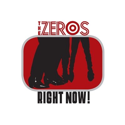 ZEROS, THE - RIGHT NOW - LP