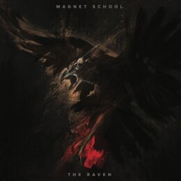 MAGNET SCHOOL - THE RAVEN EP (LTD BLOODRED TRANSPARENT...