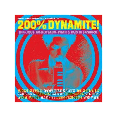 SOUL JAZZ RECORDS PRESENTS/VARIOUS - 200% DYNAMITE (NEW EDITION) - CD