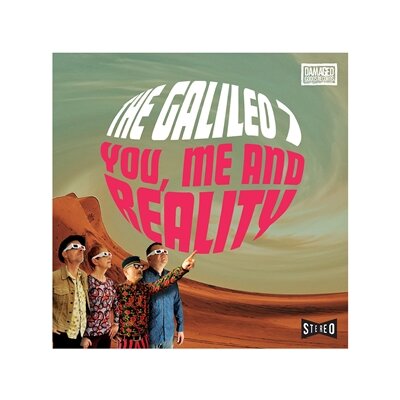 GALILEO 7, THE - YOU, ME AND REALITY - CD