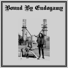 BOUND BY ENDOGAMY - BOUND BY ENDOGAMY - CD