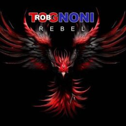 TOGNONI, ROB - REBEL - CD