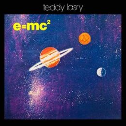 LASRY, TEDDY - E=MC2 - CD