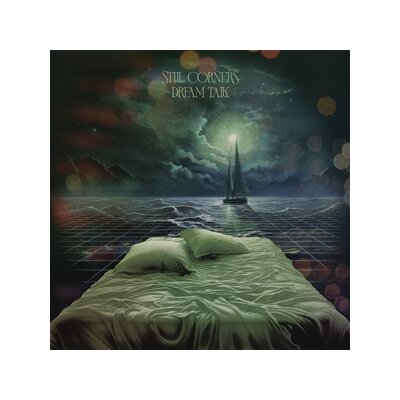 STILL CORNERS - DREAM TALK - CD