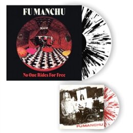 FU MANCHU - NO ONE RIDES FOR FREE - B&W SPLATTER LP +...