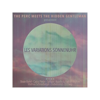 PERC MEETS THE HIDDEN GENTLEMAN, THE - LES VARIATIONS SONNENUHR - CD
