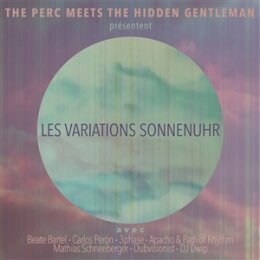 PERC MEETS THE HIDDEN GENTLEMAN, THE - LES VARIATIONS...