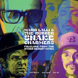 LALLI, MARIO & THE RUBBER SNAKE CHARMERS - FOLKLORE...