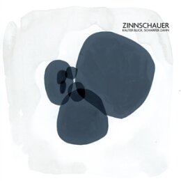 ZINNSCHAUER - KALTER BLICK, SCHARFER ZAHN - LP