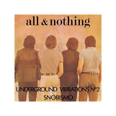 ALL & NOTHING - UNDERGROUND VIBRATIONS NO. 2 - 7"